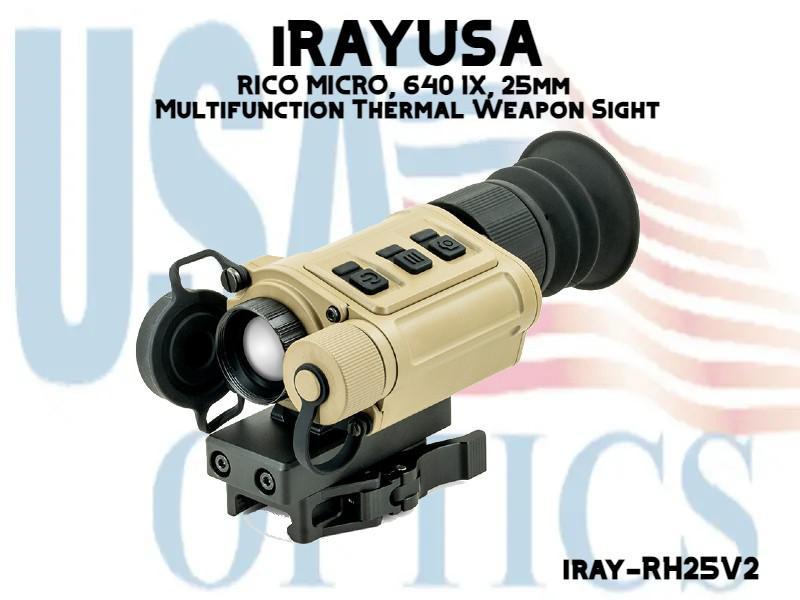 iRAYUSA, IRAY-RH25V2, RICO MICRO 640 1X, 25mm Multifunction Thermal Weapon Sight