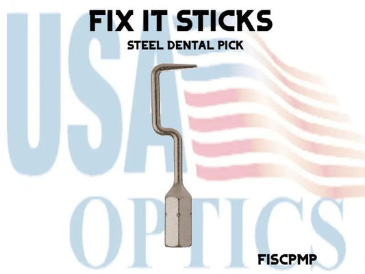 FIX IT STICKS, FISCPMP, STEEL DENTAL PICK