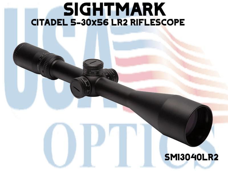 SIGHTMARK, SM13040LR2, CITADEL 5-30x56 LR2 RIFLESCOPE