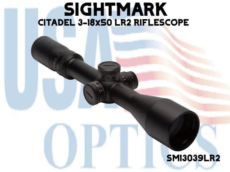 SIGHTMARK, SM13039LR2, CITADEL 3-18x50 LR2 RIFLESCOPE