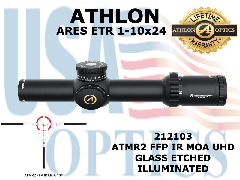 ATHLON, 212103, ARES ETR 1-10x24 ATMR2 FFP IR MOA UHD