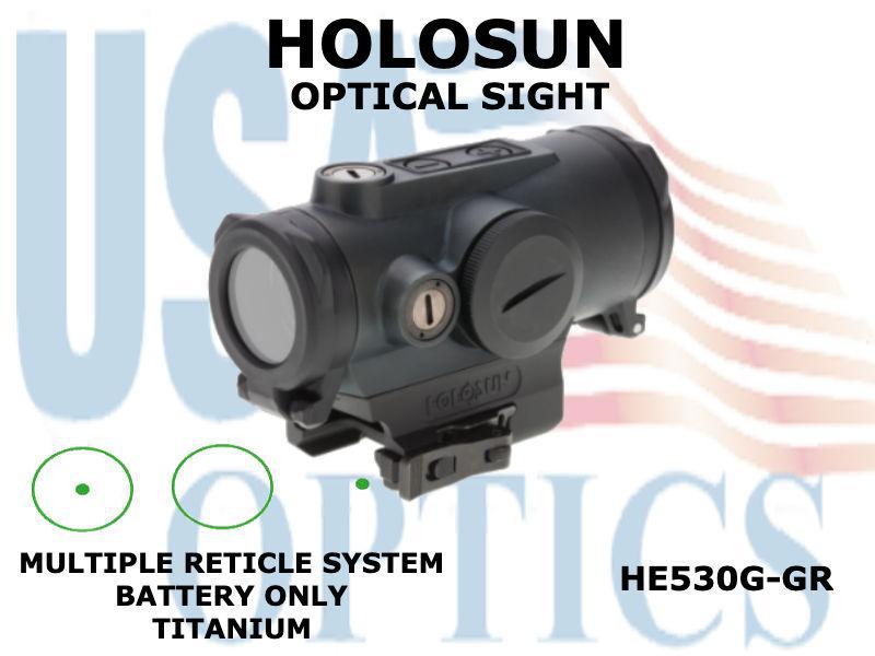 HOLOSUN, HE530G-GR, OPTICAL SIGHT - GREEN - BATTERY ONLY - TITANIUM