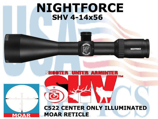NIGHTFORCE, C522, SHV 4-14x56mm - .250 MOA - Center Only Illumination - MOAR