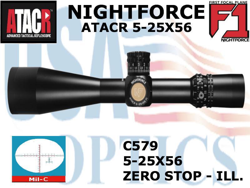 NIGHTFORCE, C579, ATACR - 5-25x56mm F1 - ZeroStop - .1 Mil-Radian - DigIllum - PTL - Mil-C