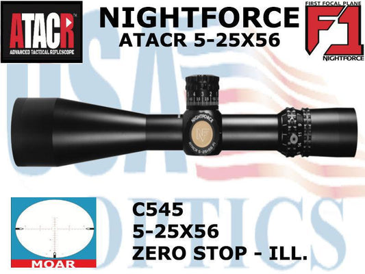 NIGHTFORCE, C545, ATACR 5-25x56mm F1 - ZeroStop - .250 MOA - DigIllum - PTL - MOAR