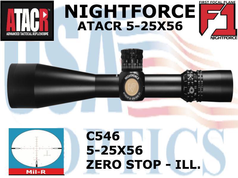 NIGHTFORCE, C546, ATACR - 5-25x56mm F1 - ZeroStop - .1 Mil-Radian - DigIllum - PTL - Mil-R