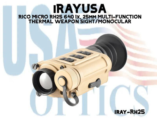 iRAYUSA, IRAY-RH25, RICO MICRO RH25 640 1x, 25mm MULTI-FUNCTION THERMAL WEAPON SIGHT/MONOCULAR