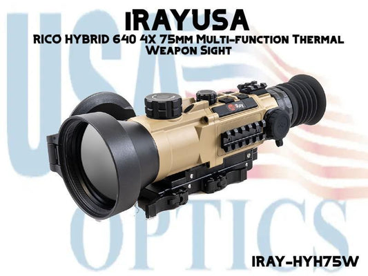 iRAYUSA, IRAY-HYH75W, RICO HYBRID 640 4X 75mm Multi-function Thermal Weapon Sight