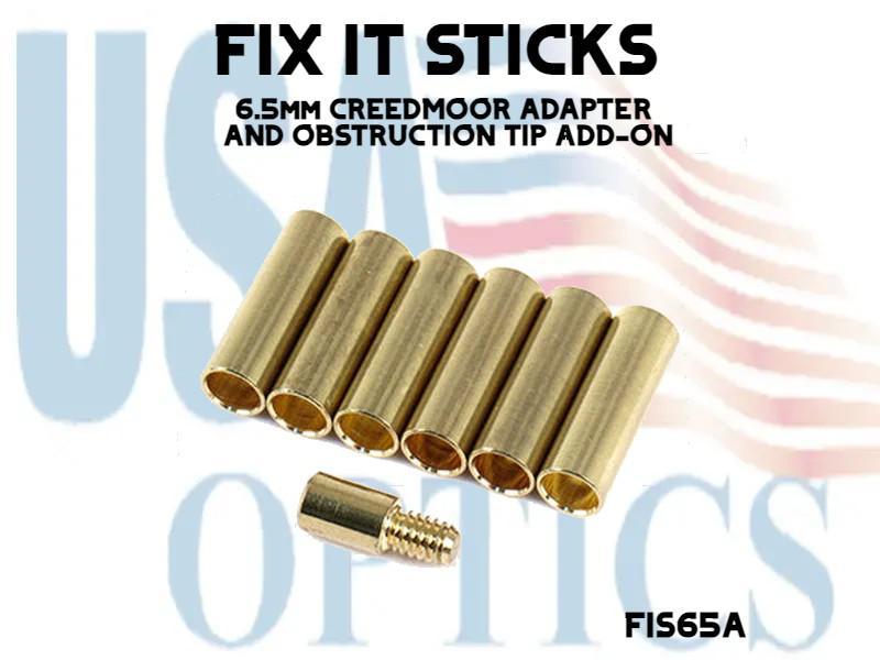 FIX IT STICKS, FIS65A, 6.5mm CREEDMOOR ADAPTER AND OBSTRUCTION TIP ADD-ON
