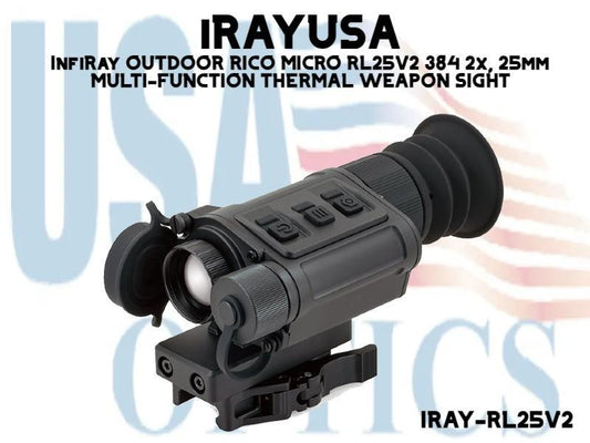 iRAYUSA, IRAY-RL25V2, InfiRay OUTDOOR RICO MICRO RL25V2 384 2x, 25mm MULTI-FUNCTION THERMAL WEAPON SIGHT