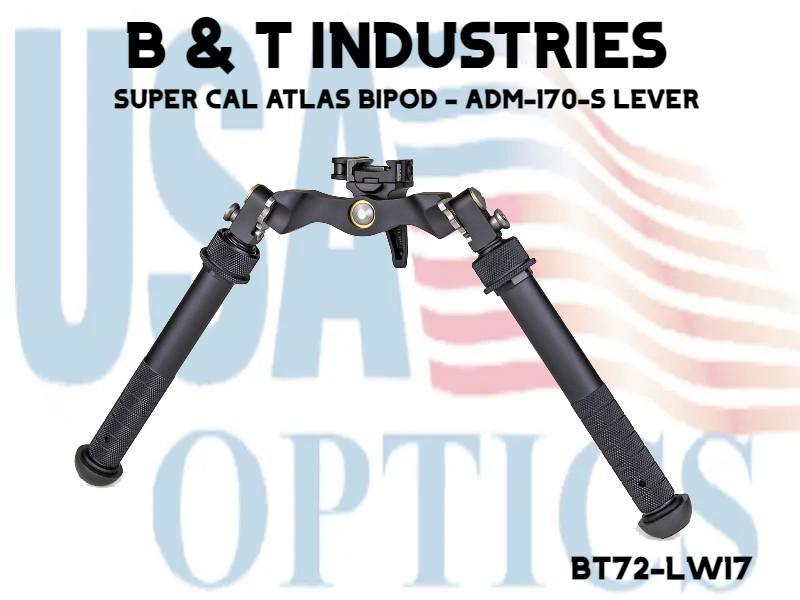 B & T INDUSTRIES, BT72-LW17, SUPER CAL ATLAS BIPOD - ADM-170-S LEVER
