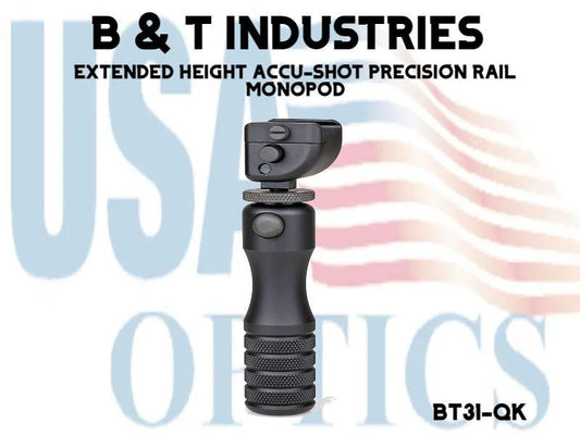 B & T INDUSTRIES, BT31-QK, EXTENDED HEIGHT ACCU-SHOT PRECISION RAIL MONOPOD
