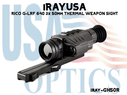 iRAYUSA, IRAY-GH50R, RICO G-LRF 640 3x 50mm THERMAL WEAPON SIGHT