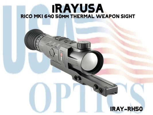 iRAYUSA, IRAY-RH50, RICO MK1 640 50mm THERMAL WEAPON SIGHT
