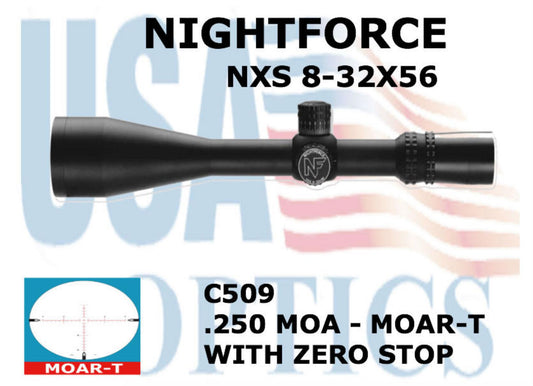 NIGHTFORCE, C509, NXS - 8-32x56mm - ZeroStop - .250 MOA - Center Only Illumination - MOAR-T