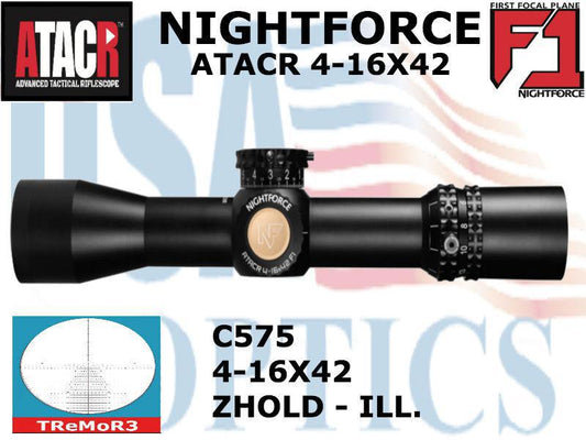 NIGHTFORCE, C575, ATACR - 4-16x42mm F1 - ZeroHold - .1 Mil-Radian - DigIllum- PTL - TReMoR3