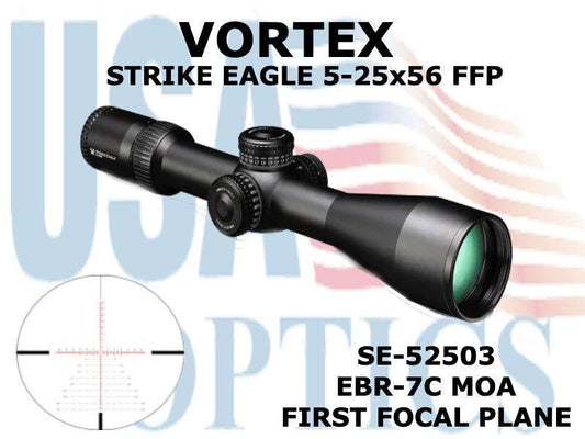 VORTEX, SE-52503, STRIKE EAGLE 5-25x56 FFP EBR-7C MOA