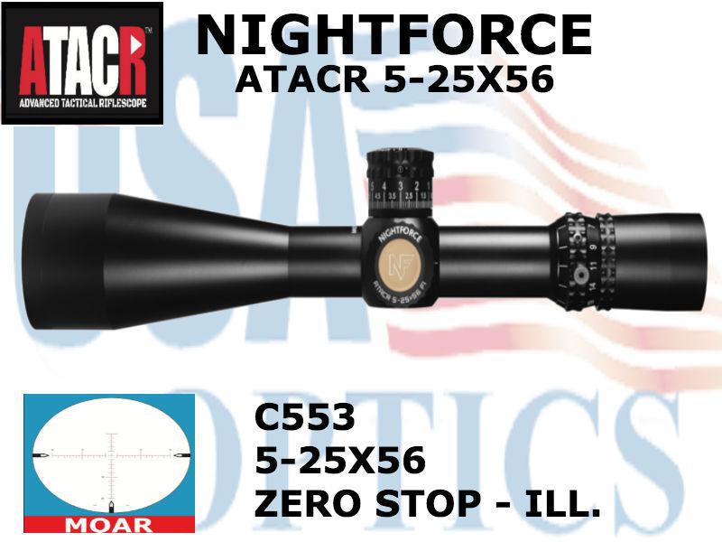 NIGHTFORCE, C553, ATACR - 5-25x56mm - ZeroStop - .250 MOA - DigIllum - PTL - MOAR