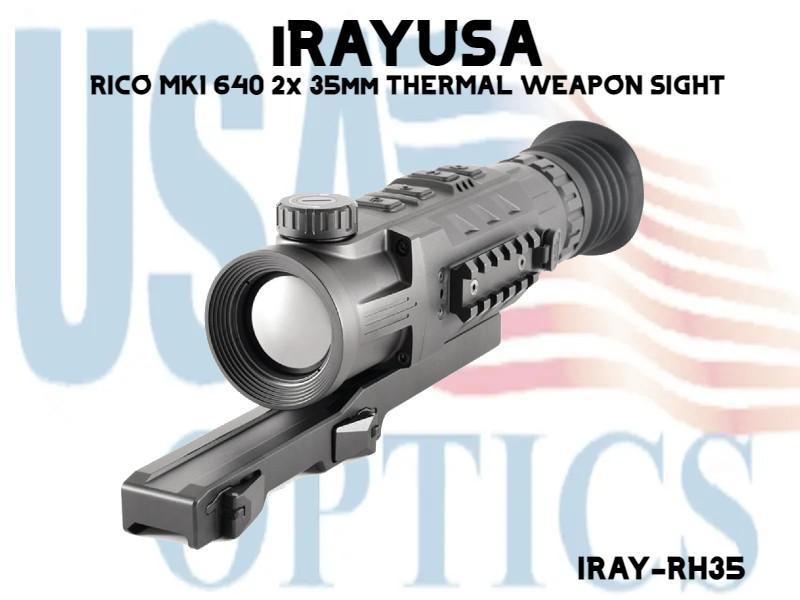 iRAYUSA, IRAY-RH35, RICO MK1 640 2x 35mm THERMAL WEAPON SIGHT