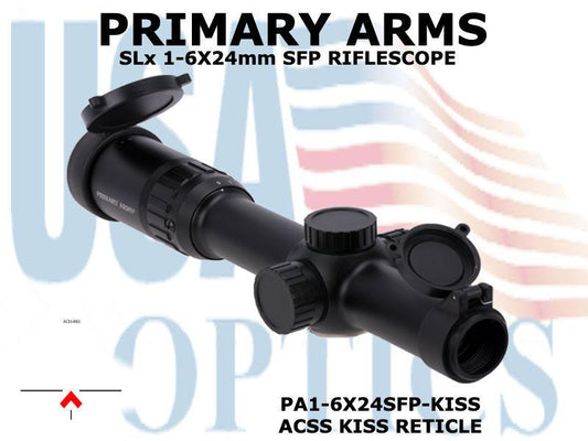 PRIMARY ARMS, PA1-6X24SFP-ACSS-KISS, SLX 1-6x24 SFP GEN III KISS