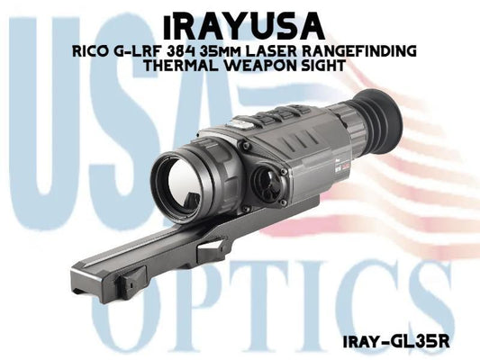 iRAYUSA, IRAY-GL35R, RICO G-LRF 384 35mm LASER RANGEFINDING THERMAL WEAPON SIGHT