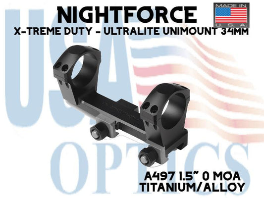 NIGHTFORCE, A497, X-TREME ULTRALITE UNIMOUNT 1.50" - 0 MOA - 34mm (TITANIUM/ALLOY)