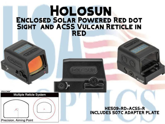 HOLOSUN, HE509-RD-ACSS-R, ENCLOSED SOLAR POWERED RED DOT SIGHT W/ACSS VULCAN RETICLE 507C MOUNTING PLATE