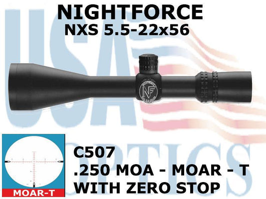 NIGHTFORCE, C507, NXS - 5.5-22x56mm - ZeroStop - .250 MOA - Center Only Illumination - MOAR-T