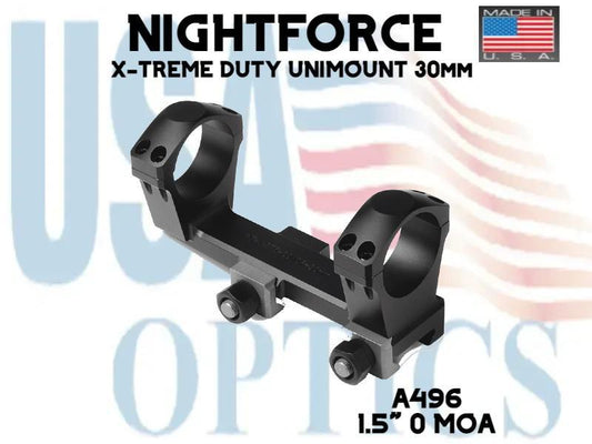 NIGHTFORCE, A496, X-TREME DUTY UNIMOUNT 1.5" - 0 MOA  30mm